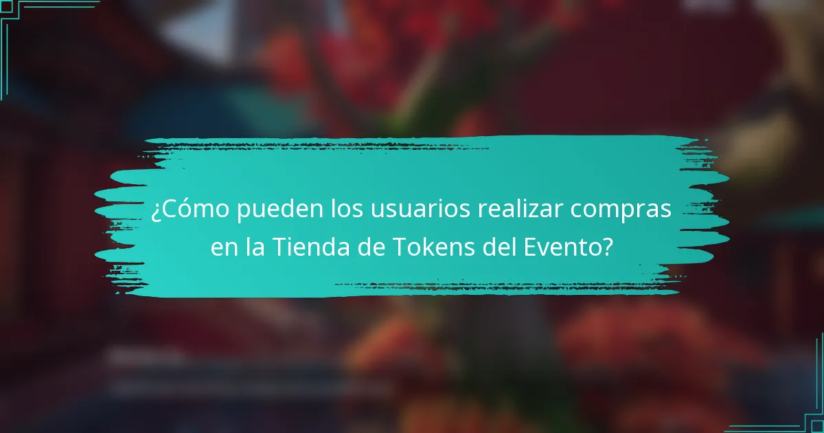 ¿Cómo pueden los usuarios realizar compras en la Tienda de Tokens del Evento?
